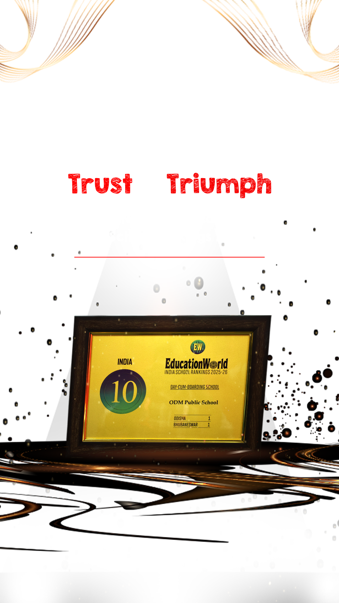 A Tradition of Trust and Triumph — Odisha's No.1 by Education World India School Rankings 2025-26